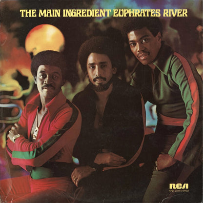 The Main Ingredient / Euphrates River (APL1-0335) RCA Victor