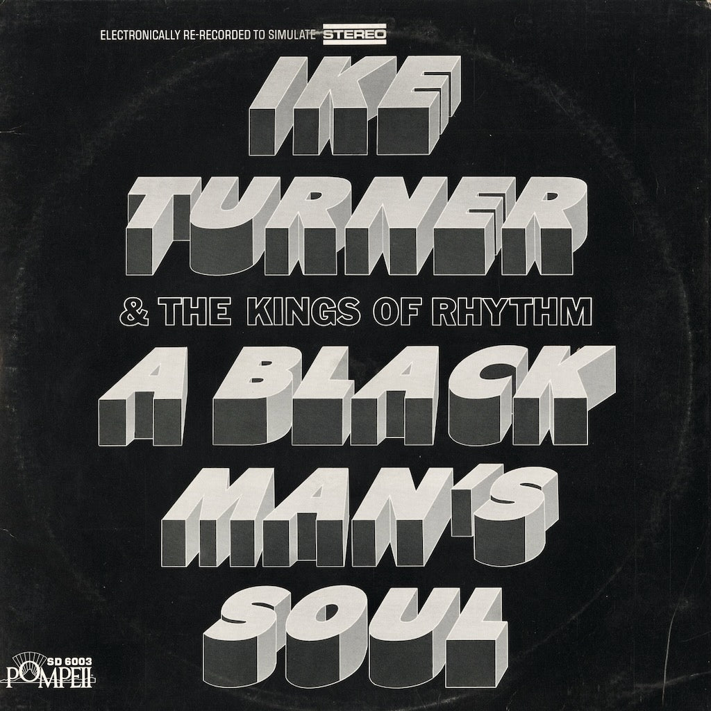 Ike Turner / A Black Man's Soul (SD 6003) Pompeii