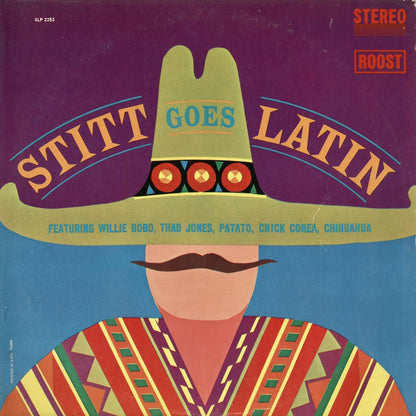 Sonny Stitt / Stitt Goes Latin (SLP-2253) Royal Roost