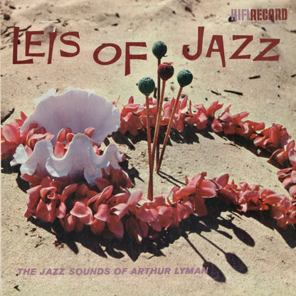 Arthur Lyman / アーサー・ライマン / Leis Of Jazz (R607)