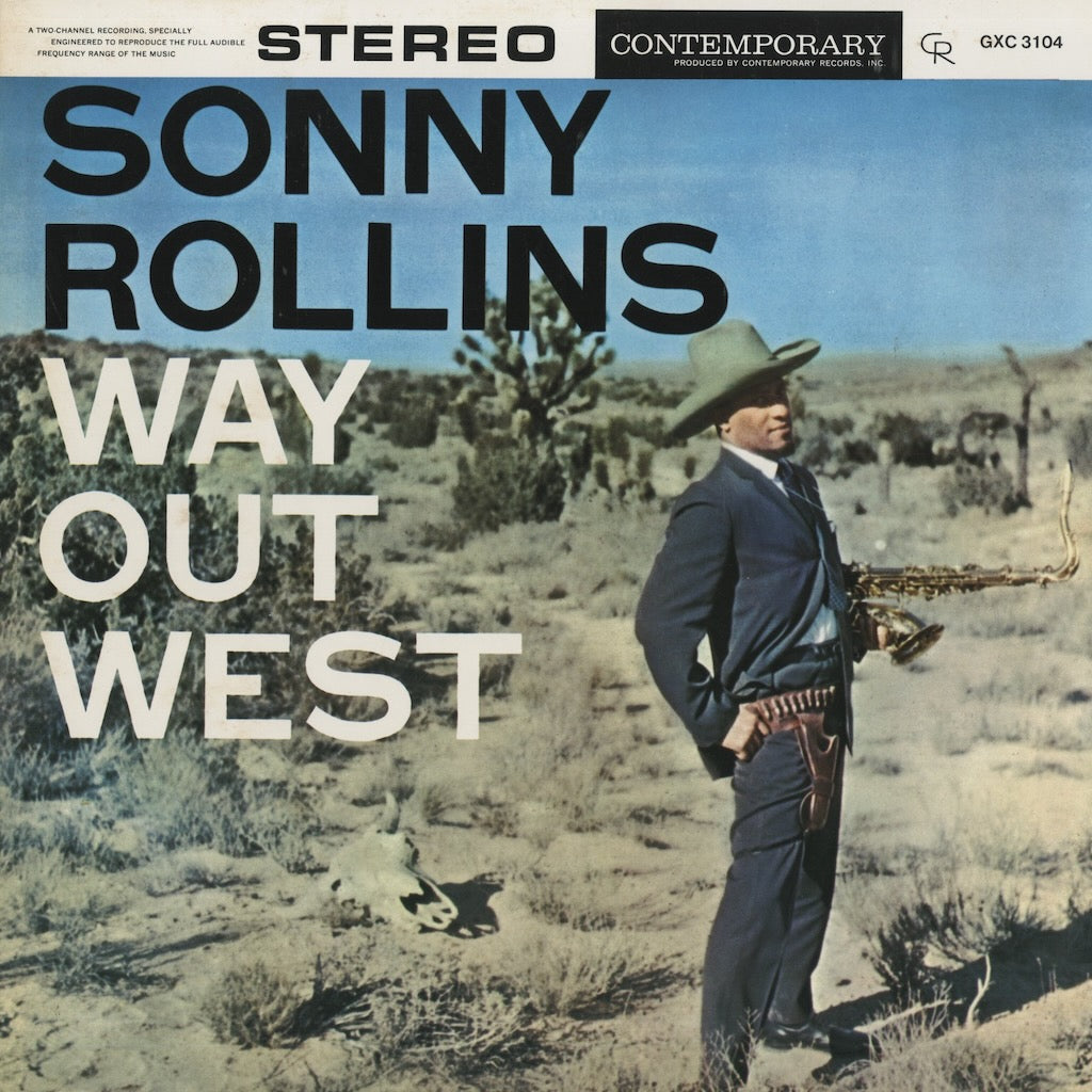 Sonny Rollins / ソニー・ロリンズ / Way Out West (GXC-3104)