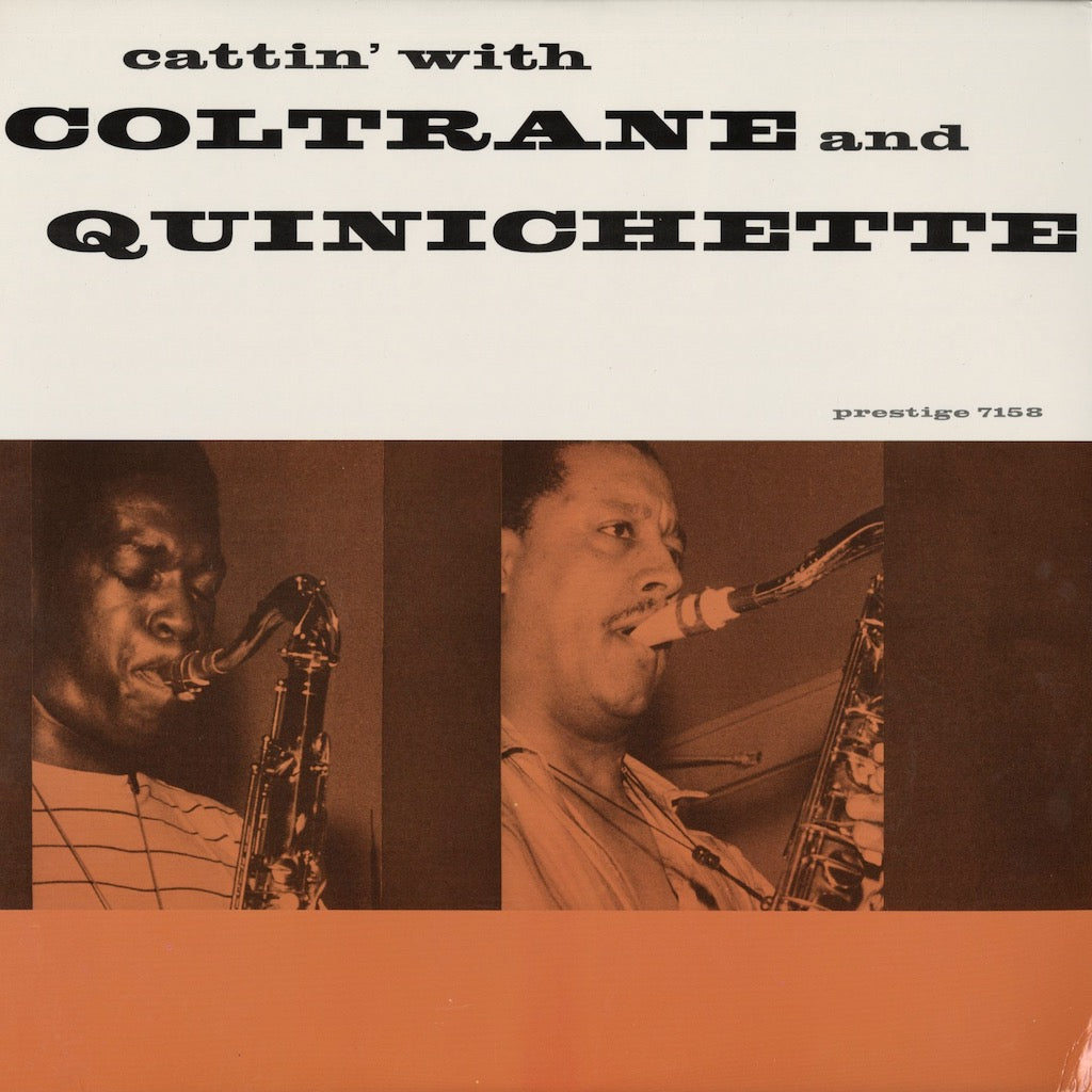 John Coltrane / ジョン・コルトレーン / Cattin' With Coltrane And Quinichette (OJC-460)