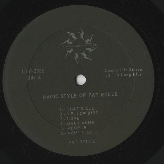 Pat Rolle / パット・ロール / Magic Style (CLP-3985)