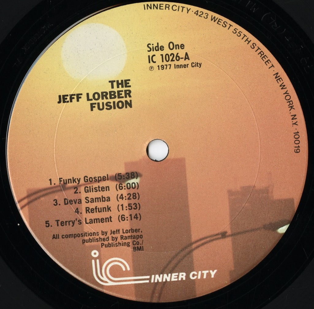 The Jeff Lorber Fusion - The Jeff Lorber Fusion (IC 1026) 1977 US Inner City｜中古LP