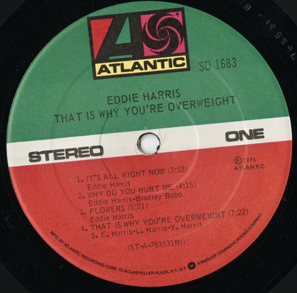 Eddie Harris – That Is Why You're Overweight (SD 1683) LP 1976 US Atlantic｜中古LP