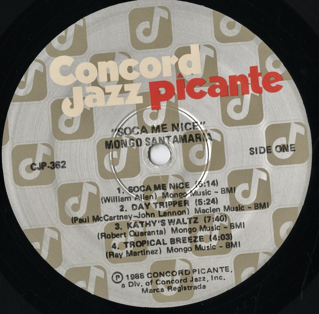 Mongo Santamaria - Soca Me Nice (CJP-362) 1988 US Concord Jazz Picante｜中古LP