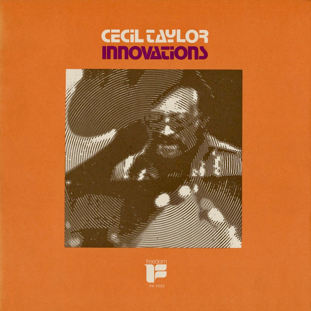 Cecil Taylor / Innovations (PA-7033) Freedom