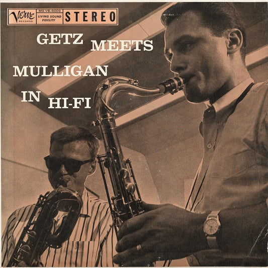 Stan Getz - Gerry Mulligan - Getz Meets Mulligan In Hi-Fi (MG VS-6003) Verve