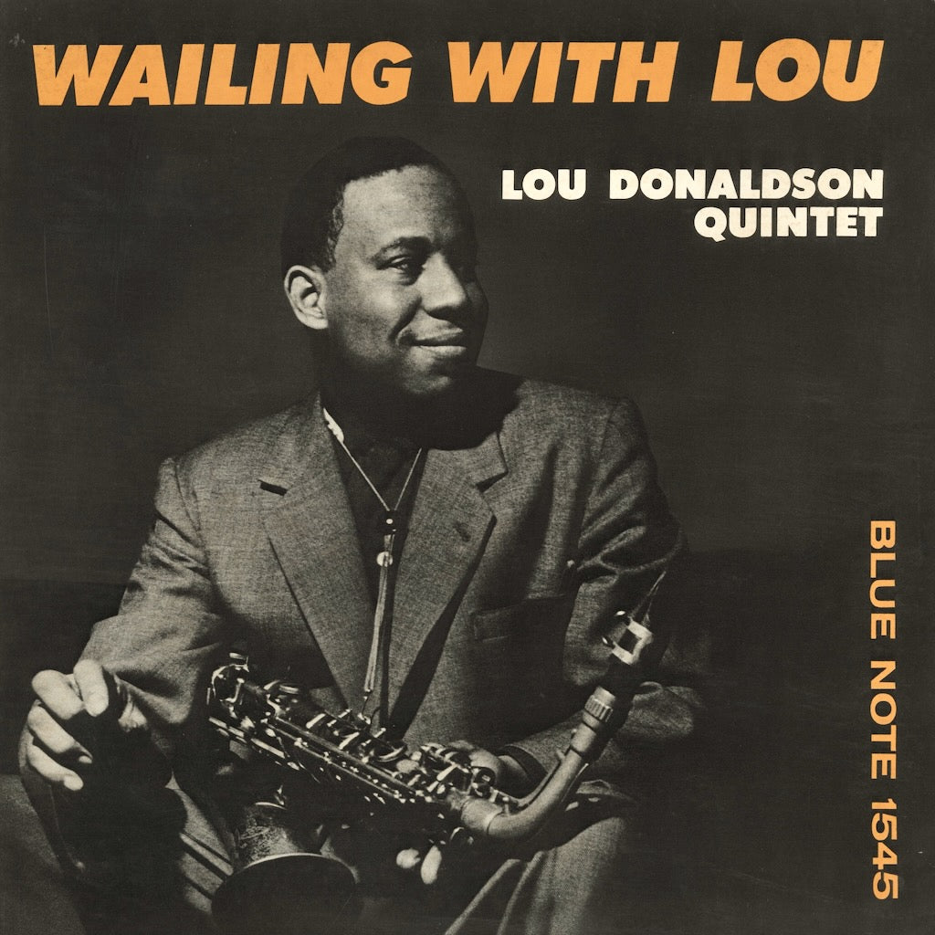 Lou Donaldson - Wailing With Lou (GXK 8094) Blue Note