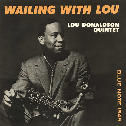 Lou Donaldson - Wailing With Lou (GXK 8094) Blue Note