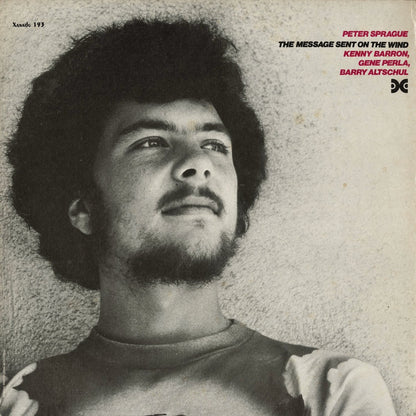 Peter Sprague - The Message Sent On The Wind (Xanadu 193) Xanadu