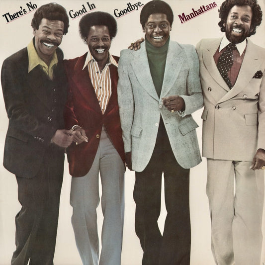 The Manhattans - There's No Good In Goodbye (JC 35252) 1978 US Columbia｜中古LP