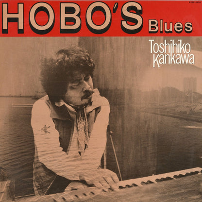 Toshihiko Kankawa / 寒川敏彦 / Hobo's Blues  (K25P-6226)