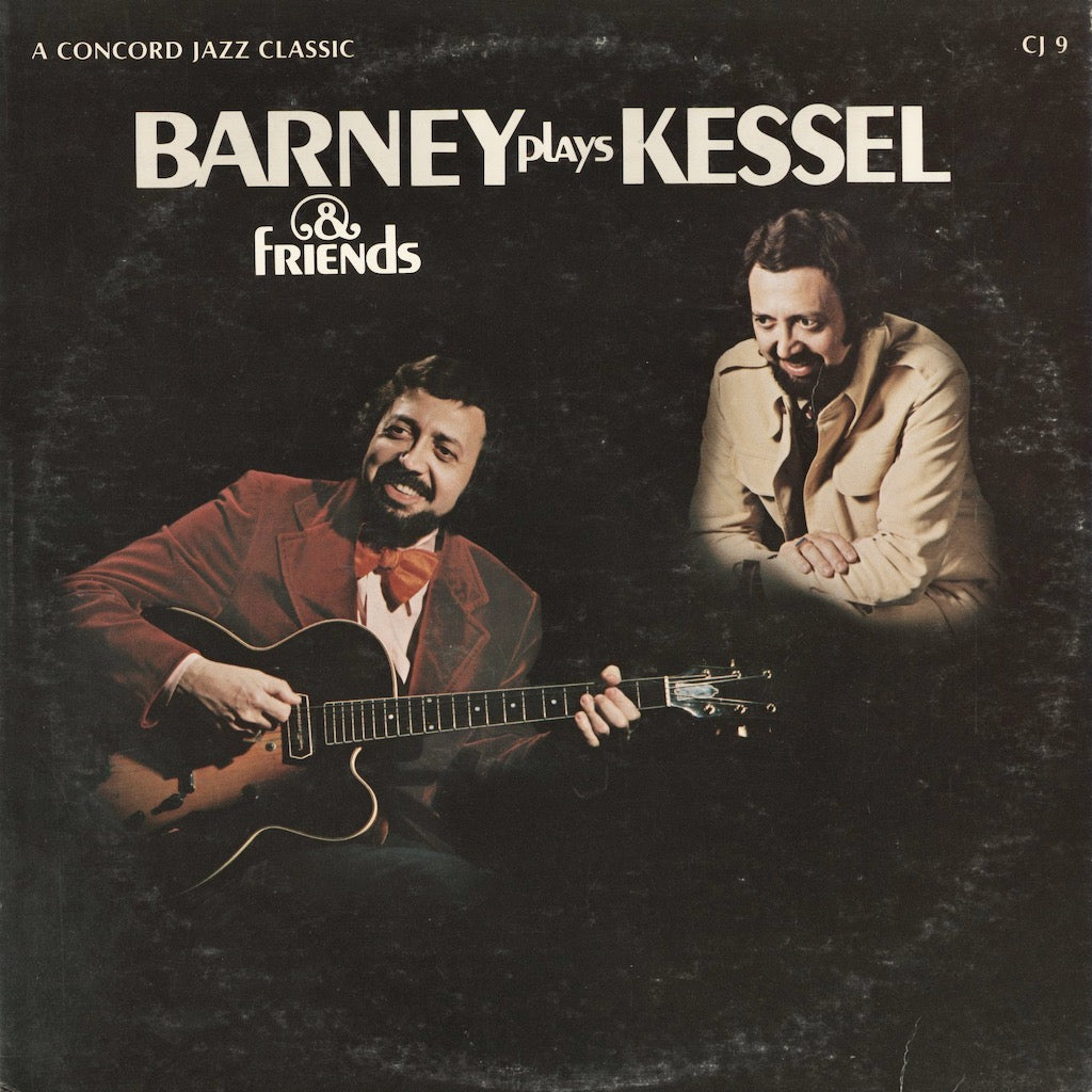 Barney Kessel - Barney Plays Kessel & Friends (CJ-9) Concord Jazz