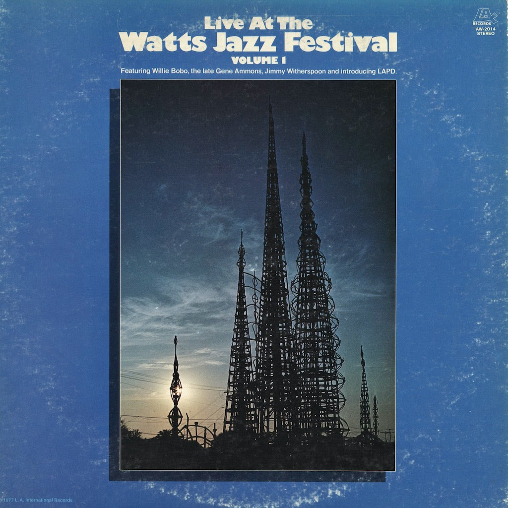 Willie Bobo, Jimmy Witherspoon, Gene Ammons etc... / Live At The Watts Jazz Festival - Volume 1 (AW-2014) LAX