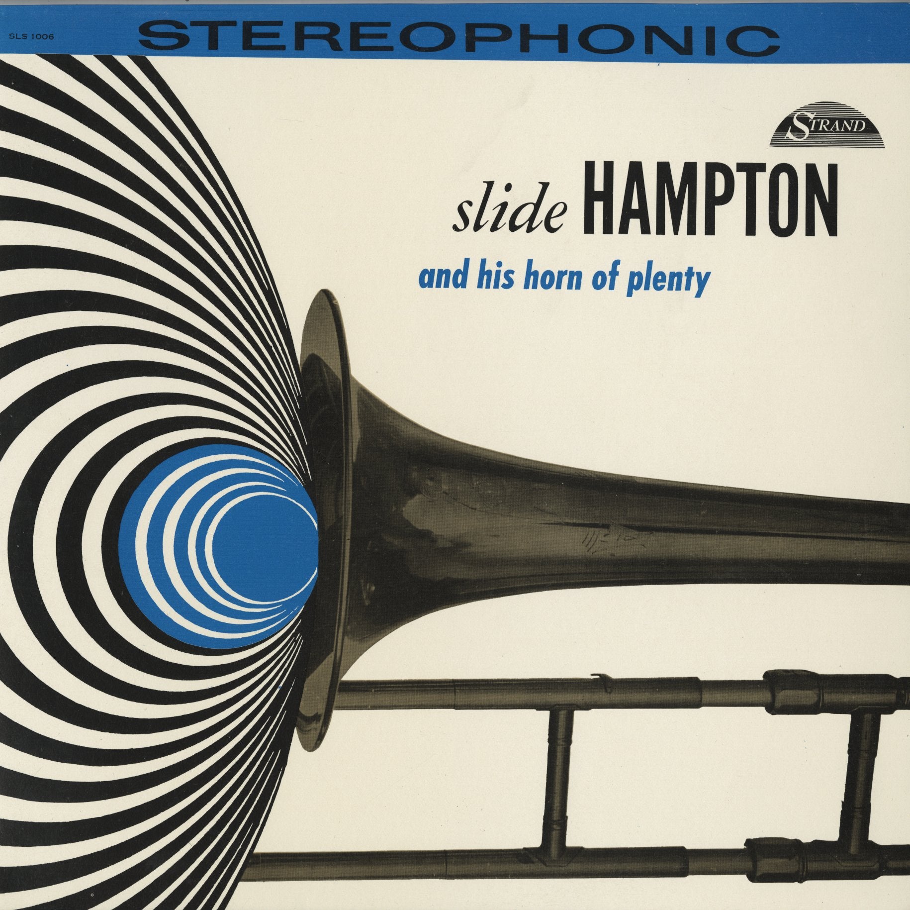 Slide Hampton - And His Horn Of Plenty (SLS 1006) Strand
