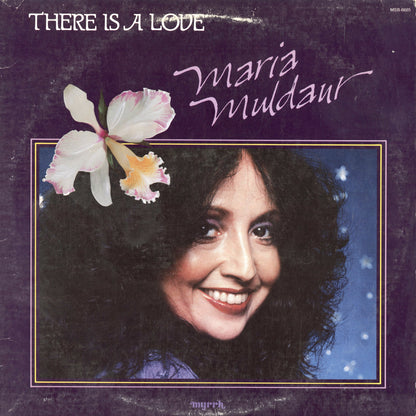 Maria Muldaur / マリア・マルダー / There Is A Love (MSB-6685)