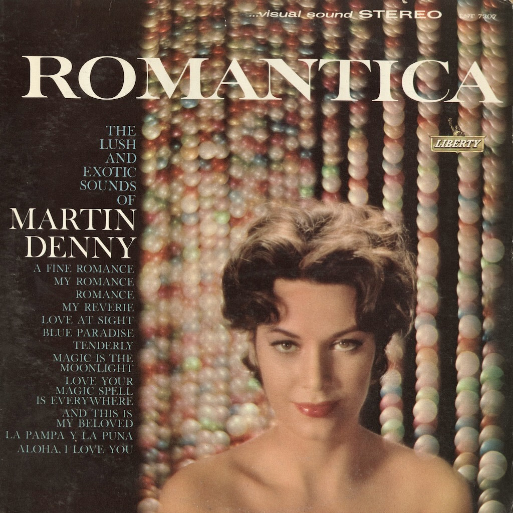 Martin Denny Romantica LST-7207 LP 1961 USA Liberty Stereo
