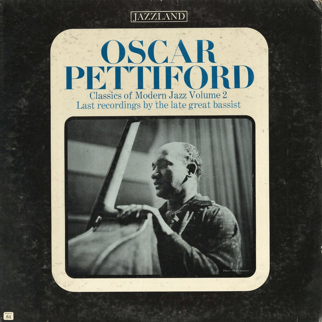 Oscar Pettiford / オスカーペティフォード / Last Recordings By The Late Great Bassist (JLP 64)