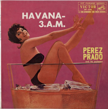Perez Prado – Havana 3 A.M. (HP 524) 10inch