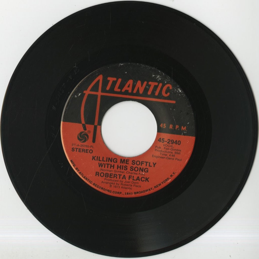 Roberta Flack / ロバータ・フラック / Killing Me Softly With His Song / Just Like Woman-7 (45-2940)