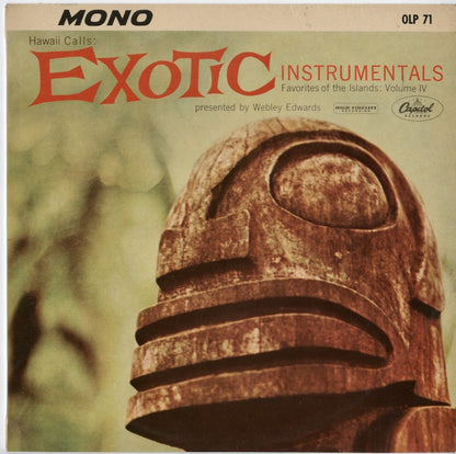 Hawaii Calls  / Exotic Instrumentals - Favorites Of The Islands: Vol. IV (OLP-71)