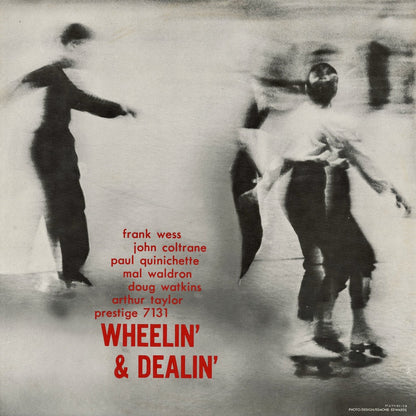 Frank Wess, John Coltrane, Paul Quinichette, Mal Waldron, Doug Watkins, Arthur Taylor / Wheelin' & Dealin' (PJ-13-7131)