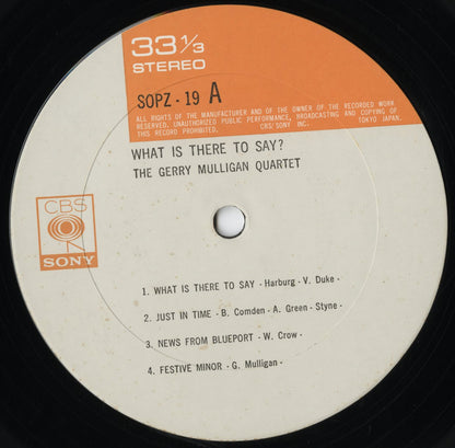 Gerry Mulligan / ジェリー・マリガン / What Is There To Say? (SOPZ-19)
