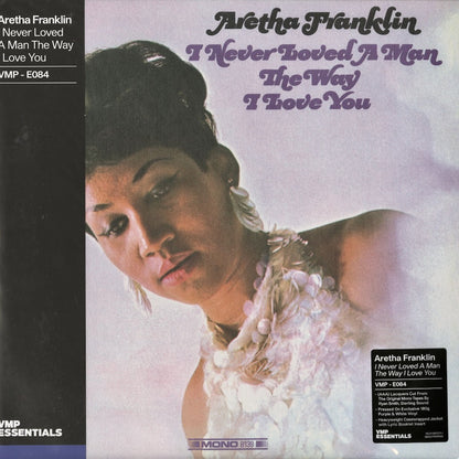 Aretha Franklin / アレサ・フランクリン / I Never Loved A Man The Way I Love You -180g MONO (E084)