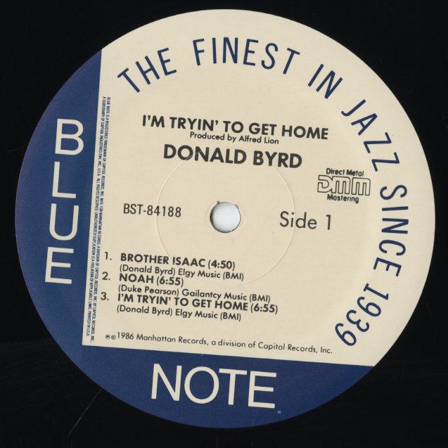 Donald Byrd / ドナルド・バード / I'm Tryin' To Get Home (BST-84188)  1986 US DMM Pressing