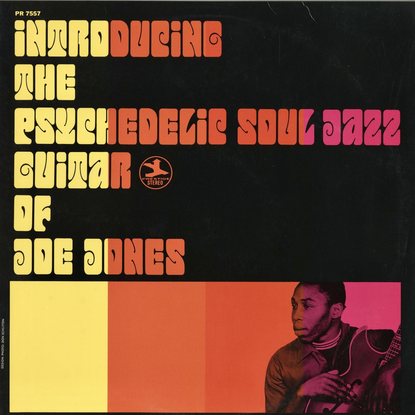 Joe Jones Introducing The Psychederic Soul Jazz Guitar PR7557 US LP