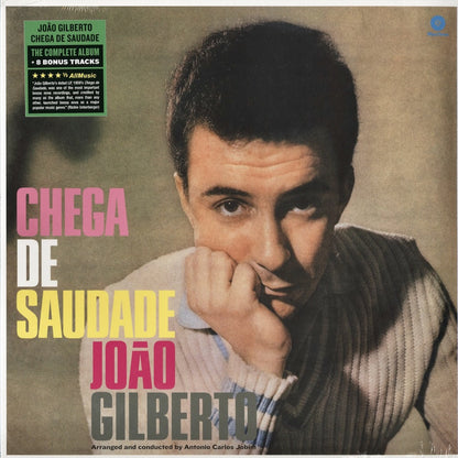 Joao Gilberto / ジョアン・ジルベルト / Chega De Saudade +8 Bonus Tracks - 180g