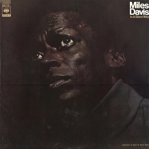Miles Davis - In A Silent Way (25AP 770) 1977 JPN CBS/Sony｜中古LP マイルス・デイヴィス