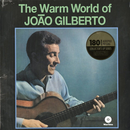 Joao Gilberto / ジョアン・ジルベルト / The Warm World Of Joao Gilberto- 180g