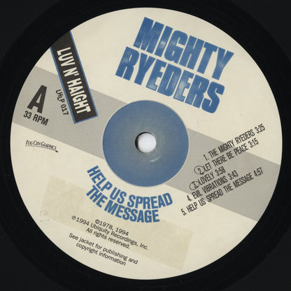 Mighty Ryeders / マイティ・ライダース / Help Us Spread The Message (LHLP 017)