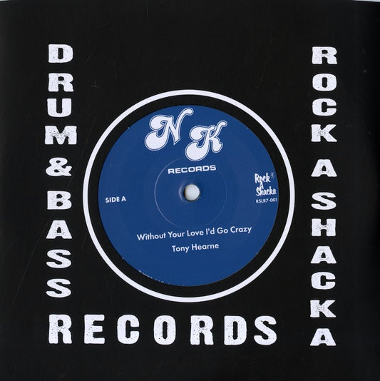 Tony Hearne / トニー・ハーン / Without Your Love I'd Go Crazy / What About Me -7 (RSLR7-001)