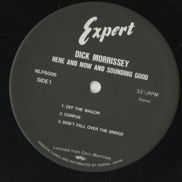 Dick Morrissey Quartet – Here And Now And Sounding Good (NLP6006) LP 1993 JPN NORMA | 中古LP