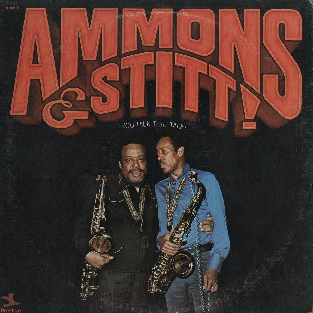 Gene Ammons & Sonny Stitt / You Talk That Talk (PRST 10019)