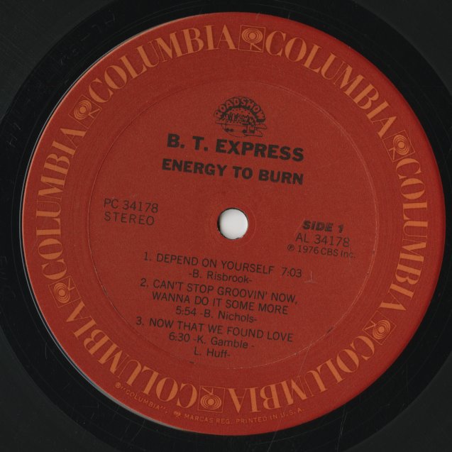 B.T. Express / B.T. エクスプレス / Energy To Burn (PC 34178)
