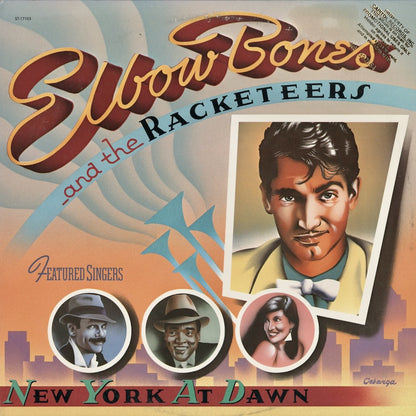 Elbow Bones And The Racketeers - New York At Dawn (ST-17103) LP 1983 US EMI America｜中古LP