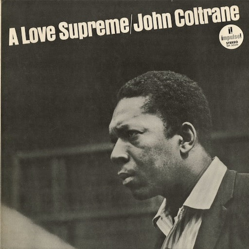 John Coltrane - A Love Supreme (SR 3006) LP 1967 JPN Impulse / King Record｜中古LP