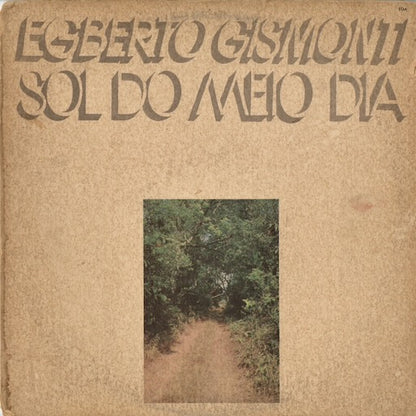 Egberto Gismonti - Sol Do Meio Dia (ECM-1-1116) LP 1977 US ECM｜中古LP
