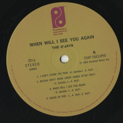 The O’Jays / オージェイズ / When Will I See You Again (25AP 2663)