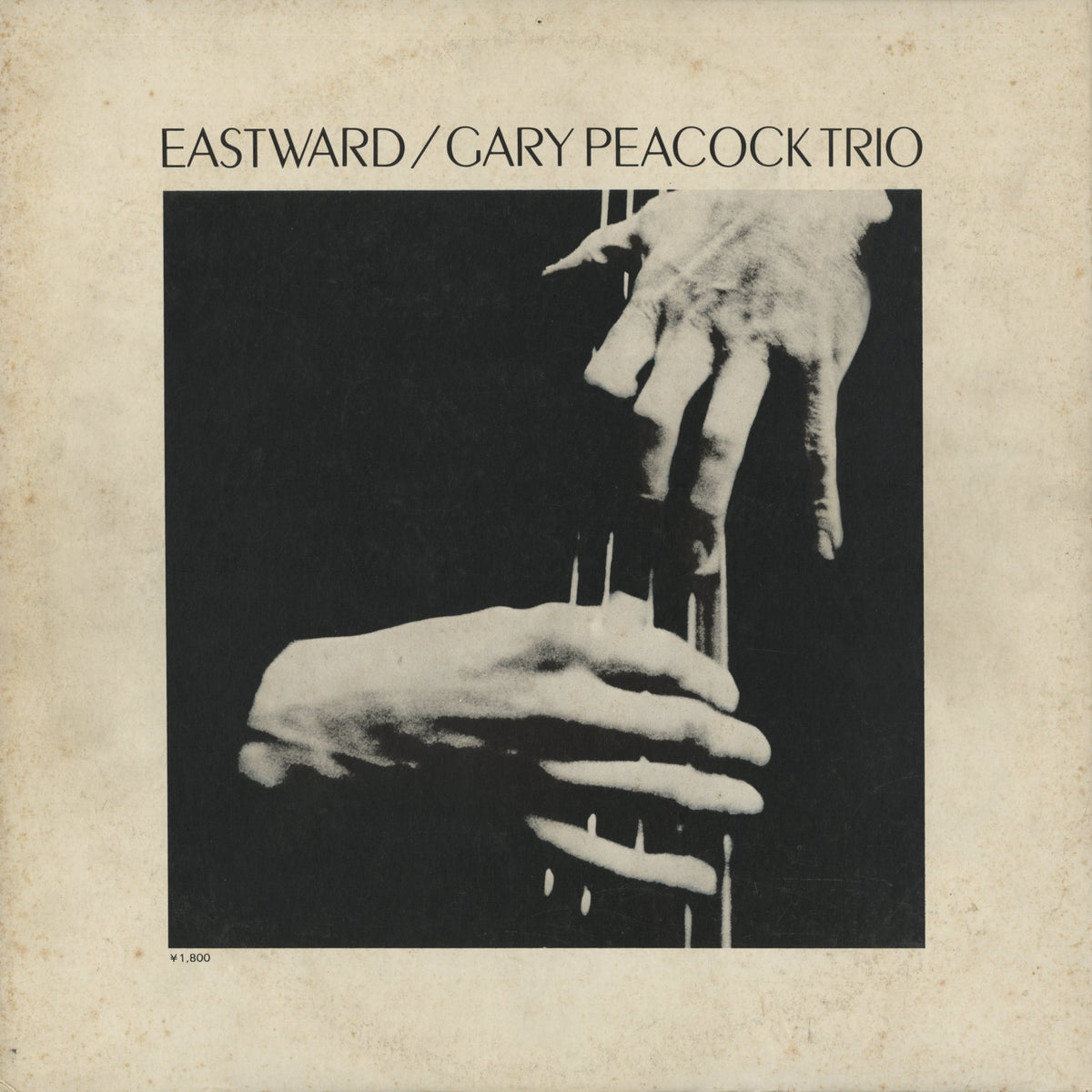 Gary Peacock Trio – Eastward (SOPM 156) LP 1970 JPN CBS Sony オリジナル盤