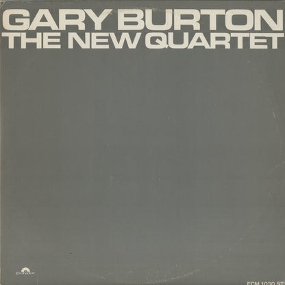 Gary Burton / ゲイリー・バートン / The New Quartet (ECM 1030 ST)