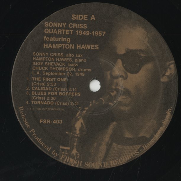 Sonny Criss / ソニー・クリス / Sonny Criss Quartet 1949-1957 (FSR-403)
