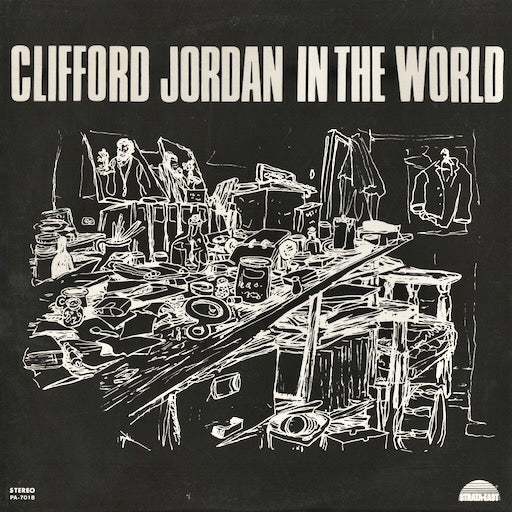 Clifford Jordan - In The World (PA-7018) 1972 JPN Strata East - Trio Records｜中古LP