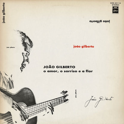 Joao Gilberto / ジョアン・ジルベルト / O Amor, O Sorriso E A Flor (EOS-40114)