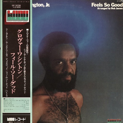Grover Washington Jr. - Feels So Good (GP 3036) 1975 JPN KUDU / KING RECORD｜中古LP グローヴァー・ワシントン・ジュニア