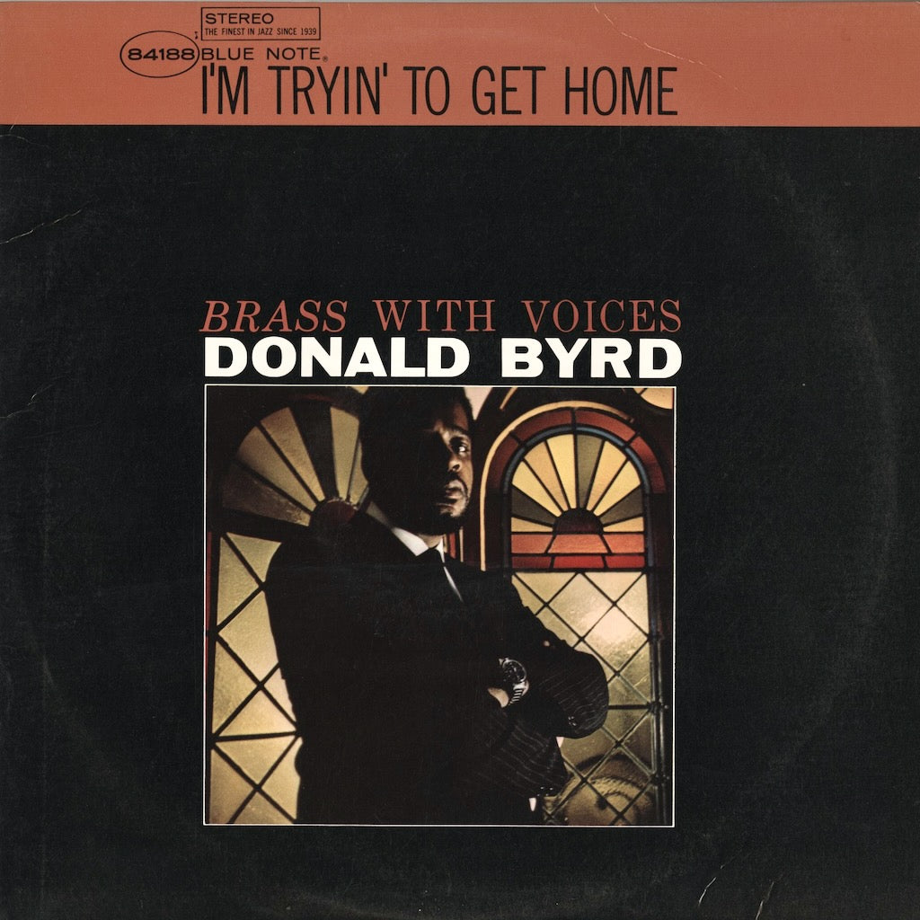 Donald Byrd / ドナルド・バード / I'm Tryin' To Get Home (BST-84188)  1986 US DMM Pressing